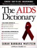The AIDS Dictionary 081603754X Book Cover