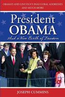 President Obama and a New Birth of Freedom 0061847879 Book Cover