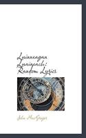 Luinneagan Luaineach = Random Lyrics 3744780104 Book Cover
