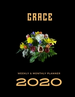 2020 Weekly & Monthly Planner: Grace...This Beautiful Planner is for You-Reach Your Goals / Journal for Women & Teen Girls / Dreams Tracker & Goals ... Agenda Schedule Organizer / 8,5 x 11 inch 1675049475 Book Cover