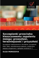Szczepionki przeciwko kleszczowemu zapaleniu mózgu: przeszłość, teraźniejszość i przyszłość 6203337560 Book Cover