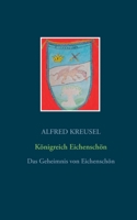 Königreich Eichenschön: Das Geheimnis von Eichenschön 375340294X Book Cover