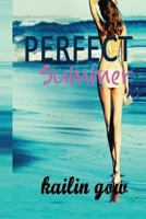 Perfect Summer 1597480568 Book Cover