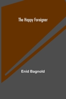 The Happy Foreigner 1421811332 Book Cover