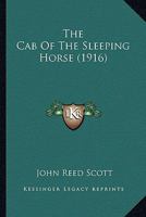 The Cab Of The Sleeping Horse 9354543383 Book Cover