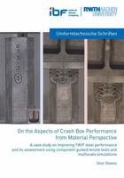 On the Aspects of crash Box Performance from Material Perspective (Umformtechnische Schriften) 395886290X Book Cover