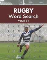 Rugby Word Search (Volume 1): Large Print Puzzle Book for Adult and Teenage Rugby Union Fans B08BWD2XPQ Book Cover