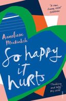 So happy it hurts 1784703168 Book Cover