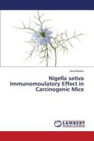 Nigella sativa Immunomoulatory Effect in Carcinogenic Mice 3659586072 Book Cover