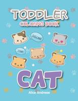Toddler Coloring Book Cat: coloring and activity books for kids ages 4-8 1074297954 Book Cover