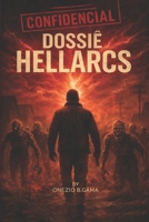 HELLARCs Dossiê: O sopro silencioso (Portuguese Edition) B0F8R9KBDS Book Cover