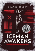 Iceman Awakens 164663389X Book Cover