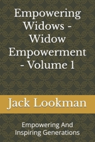 Empowering Widows - Widow Empowerment - Volume 1: Empowering And Inspiring Generations B0HMGZVGKH Book Cover