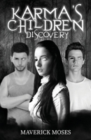 Karma's Children: Discovery 1733388303 Book Cover