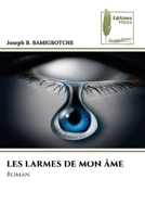 Les Larmes de Mon Âme (French Edition) 6204975692 Book Cover
