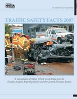 Traffic Safety Facts 2002: A Compilation of Motor Vehicle Crash Data from the Fatality Analysis Reporting System and the General Estimates System 1494446553 Book Cover