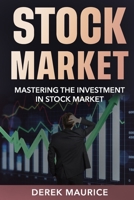 Learn The Stock Market: Mastering the Investment in Stock Market B0BSJK1QSK Book Cover