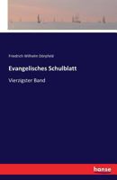 Evangelisches Schulblatt 3741137790 Book Cover