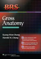 BRS Gross Anatomy (Board Review Series) 0781771749 Book Cover