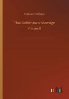 That Unfortunate Marriage 1785435191 Book Cover