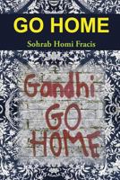 Go Home 0692761462 Book Cover