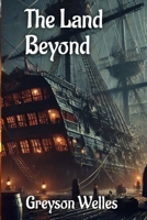 The Land Beyond B0F7SPDY33 Book Cover
