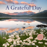 A Grateful Day Wall Calendar 2023: A Celebration of Brother David's Timeless Meditation on Gratitude 1523516224 Book Cover