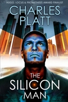 The Silicon Man 1888869143 Book Cover