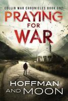 Praying for War 1533548056 Book Cover