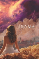 Dryma: Der verlassene Thron des Marama Mond (German Edition) B0FNRTGKH8 Book Cover