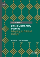 United States Army Doctrine: Adapting to Political Change 3030521346 Book Cover
