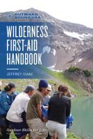 Outward Bound Wilderness First-Aid Handbook 1493035096 Book Cover