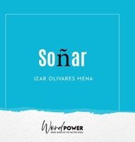 Soñar 1957058501 Book Cover