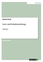 Lern- und Verhaltensstörung: Fallanalyse 3656544476 Book Cover