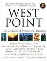 West Point: Two Centuries of Honor and Tradition