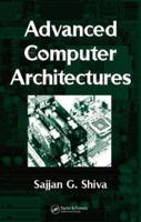 Advanced Computer Architectures 0849337585 Book Cover