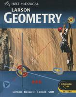 Holt McDougal Larson Geometry: Student Edition 2012 054764714X Book Cover