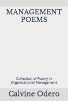 Management Poems: Collection of Poetry in Organizational Management B0BS8ZZL21 Book Cover