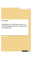 Maßnahmen zur Primärprävention von Erschöpfungskrankheiten wie Burnout in der Belegschaft 3668466742 Book Cover