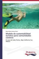 Modelo de Sustentabilidad Turistica Para Comunidades Costeras 3639558146 Book Cover