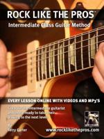 Rock Like The Pros Intermediate Class Guitar Method B005H5NMTE Book Cover