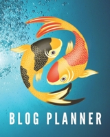 Blog Planner: Get Organized With This Blog Planner and Organizer 1700395858 Book Cover