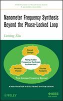 Nanometer Frequency Synthesis Beyond the Phase-Locked Loop 1118162633 Book Cover