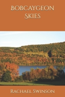 Bobcaygeon Skies B0FR29QGDF Book Cover