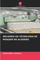 Melhoria Da Tecnologia de Moagem Do Algodão 620940653X Book Cover
