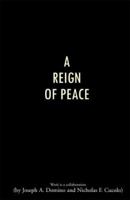 A Reign of Peace 0738833797 Book Cover