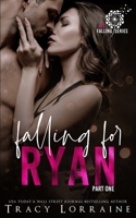 Falling for Ryan: Part One 1792189311 Book Cover