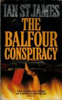 The Balfour Conspiracy 0812588347 Book Cover