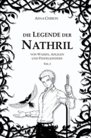 Die Legende der Nathril: von Waisen, Adligen und Findelkindern (German Edition) 3384916085 Book Cover