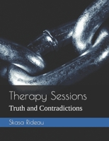 Therapy Sessions: Truth and Contradictions B09VWN1D9H Book Cover
